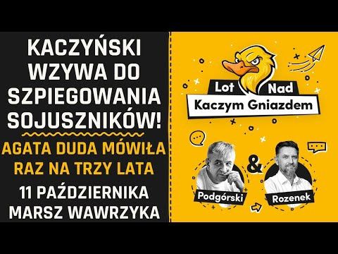 KACZYŃSKI WZYWA DO SZPIEGOWANIA SOJUSZNIKÓW! 11 PAŹDZIERNIKA - MARSZ WAWRZYKA