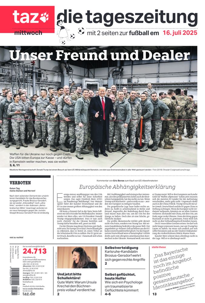 taz-Titel am Mittwoch: Unser Freund und Dealer
Titelfoto: US-Präsident Donald Trump mit zahlreichen Soldaten bei einem Besuch auf dem US-Militärstützpunkt Ramstein