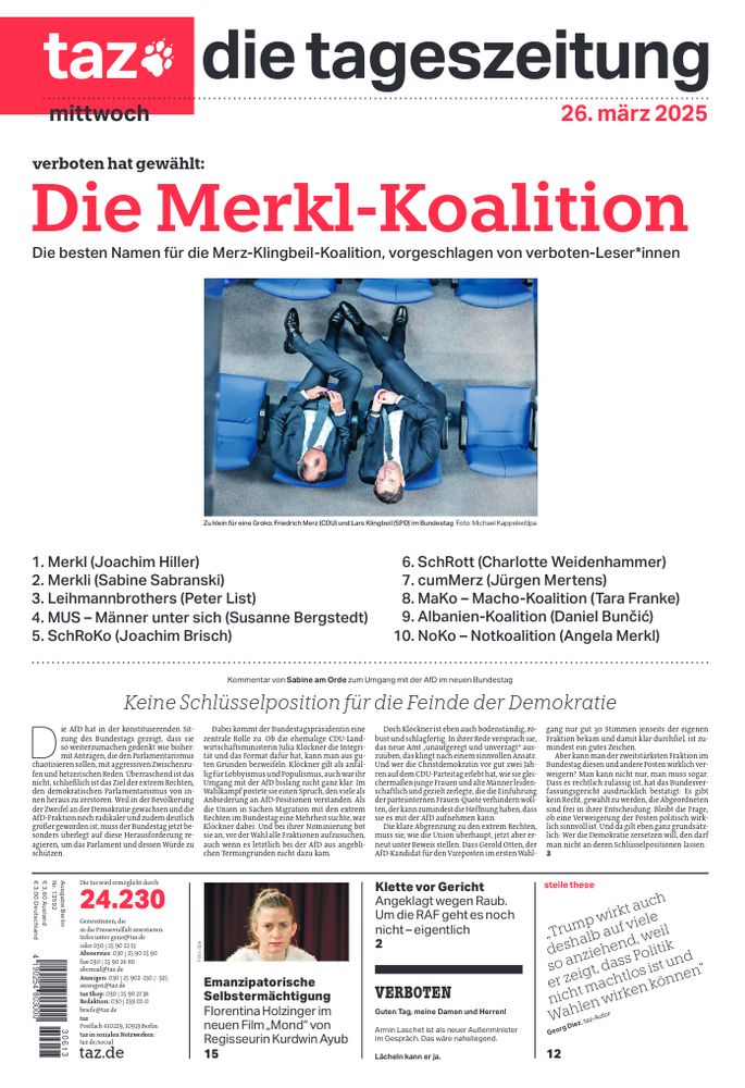 taz-Titel: Die Merkl-Koalition
Titelfoto: Merz und Klingbeil im Bundestag nebeneinander sitzend, von oben fotografiert