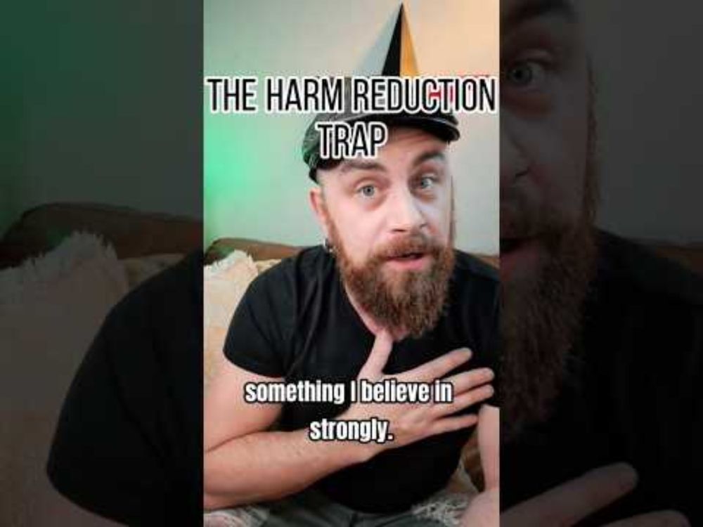 THE HARM REDUCTION TRAP