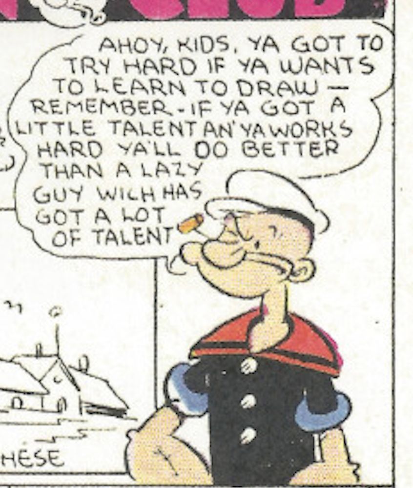 A close up of a color Sunday panel from Segar's Popeye strip.  Popeye encourages kids to work hard at drawing.