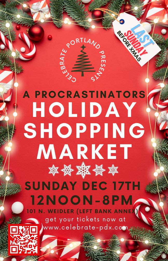 A Procrastinators Holiday Shopping Market | Celebrate Portland