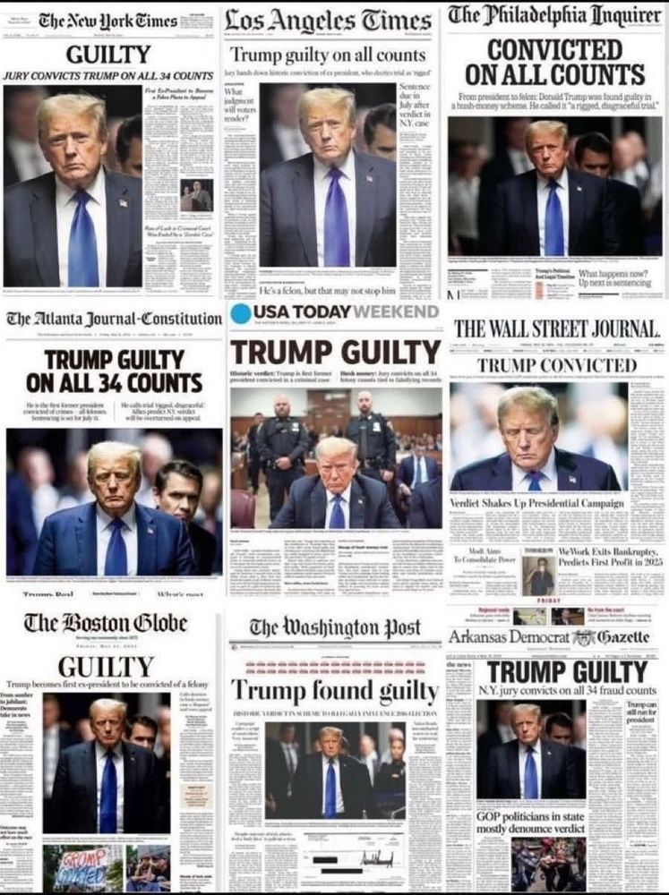 A photo of the front pages from 9 newspapers reporting Trump found guilty on 34 counts. 
