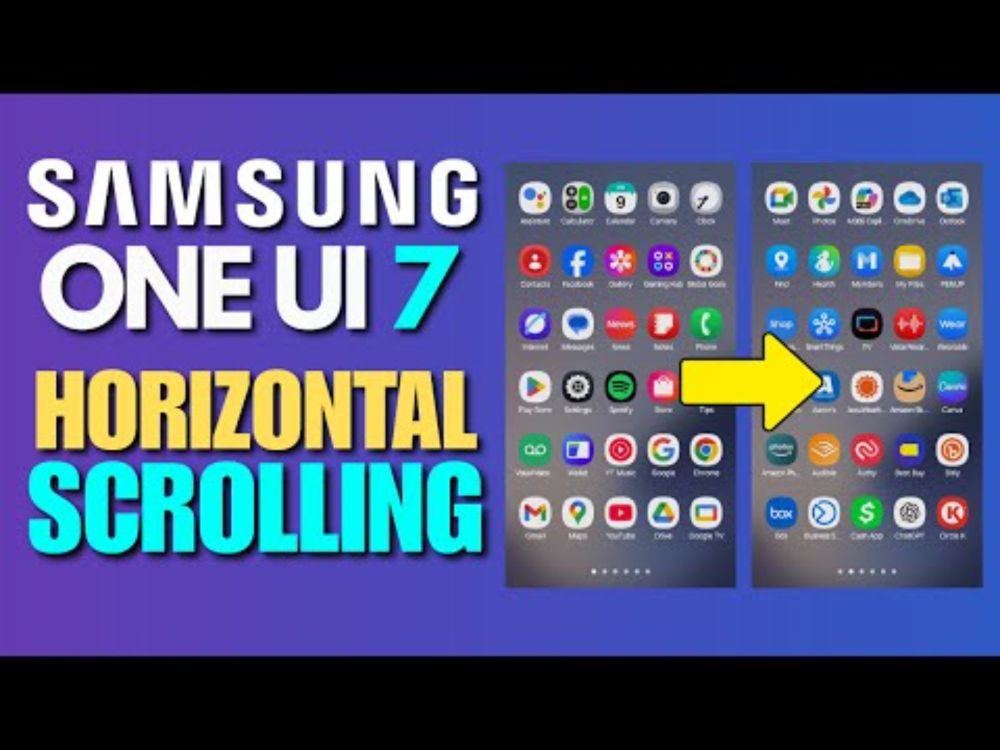 EVERYONE Is Switching Back To HORIZONTAL SCROLLING - Samsung One UI 7 Update