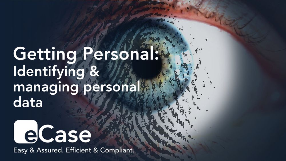 Close up picture of an eye, where the iris is pale blue on the outside fading to green, amost brown in the middle. The eye picture is overlaid with the black traces of a fingerprint 
Text says: Getting personal: Identifying & managing personal data