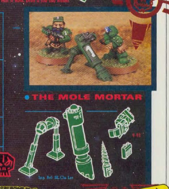 A Mole Mortar in action and below it the technical drawing of the Rogue Trader era Mole Mortar. Both from White Dwarf 99, pg. 63
