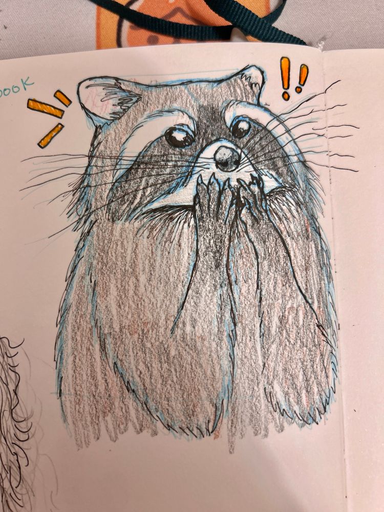 a doodle in my sketchbook of a raccoon with their paws over their mouth as if gasping. on either side of their head is yellow surprise lines and exclamation points.