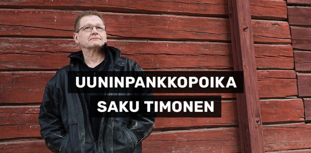 Harvinaisen selkeää puhetta - Uuninpankkopoika Saku Timonen