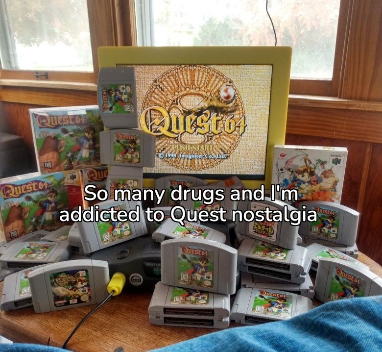 So many drugs and I'm addicted to Quest nostalgia 

It's a picture of a lot of quests