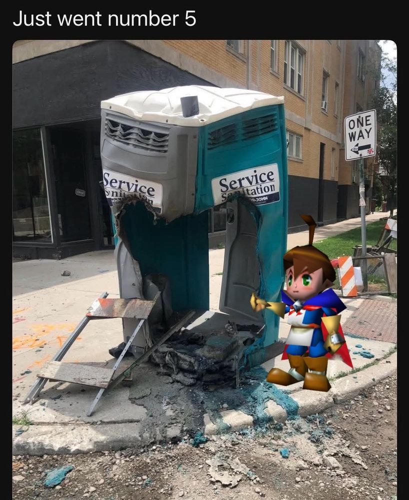 A picture of Brian next to an exploded Porta-Potty that says "just went number 5"