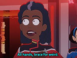 Star Trek Lower Decks Captain Freeman: All hands, brace for weird.