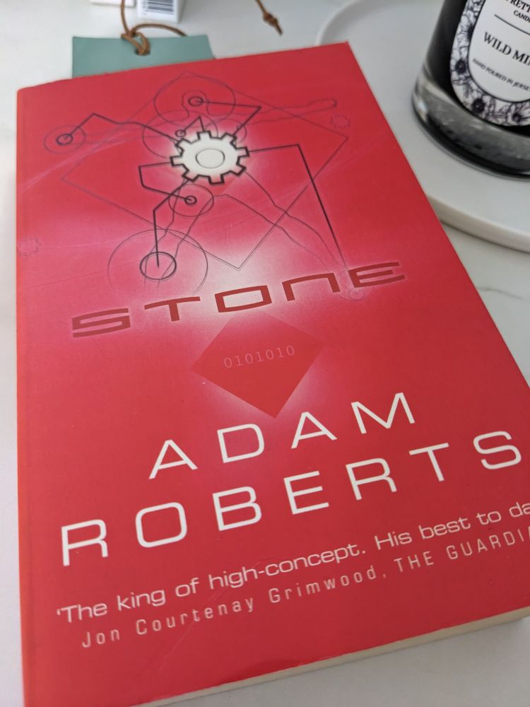 Stone by Adam Roberts