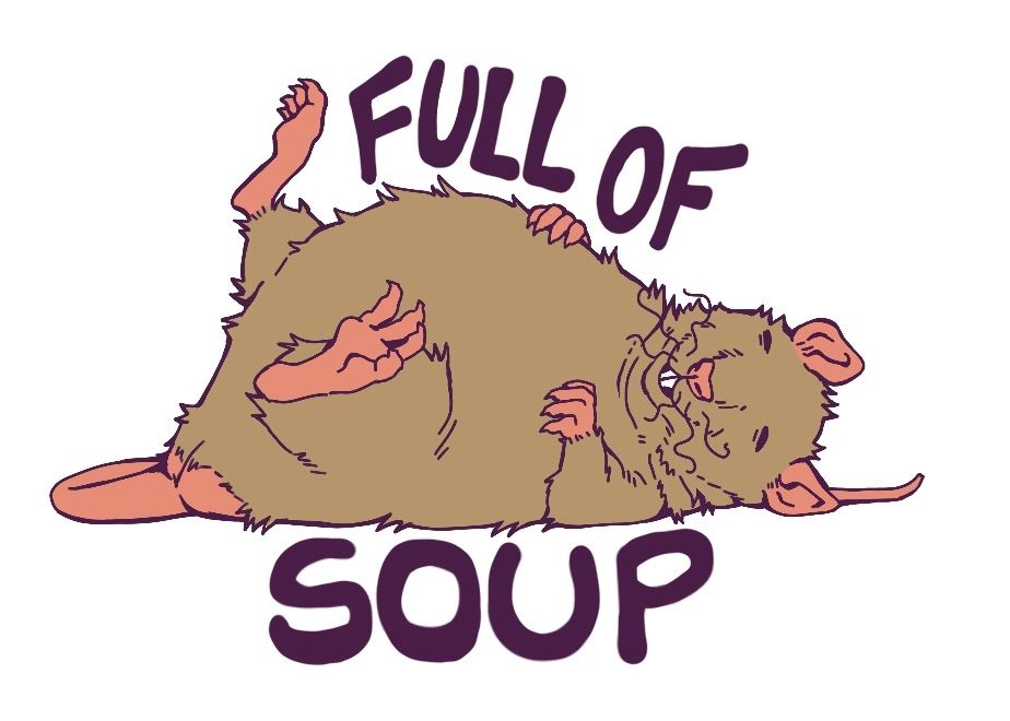 a digital drawing of a tan rat on his back. his belly is large and he has a satisfied look on his face. text: FULL OF SOUP