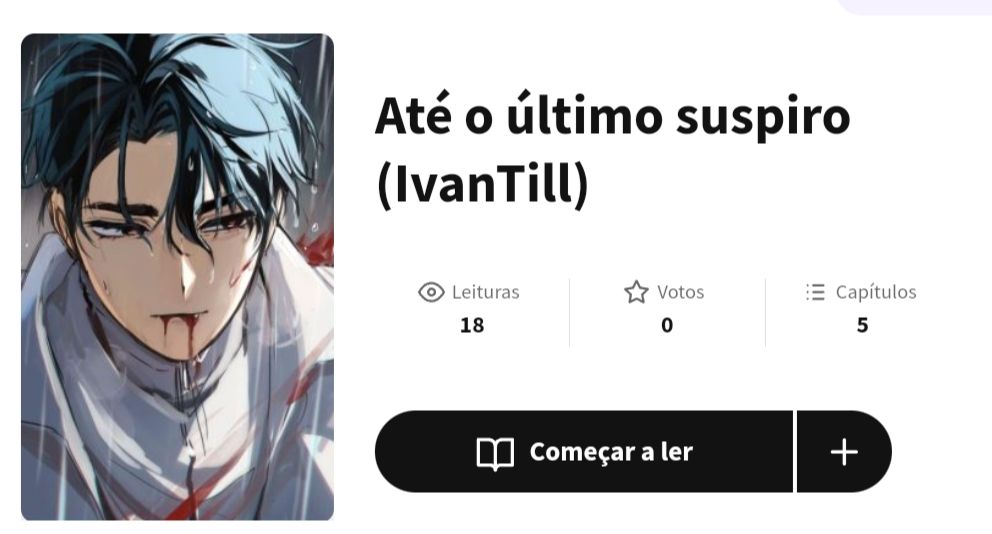 Imagem da capa da Fanfic " Até o último suspiro (IvanTill)