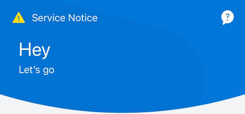 a hero section with a banner, a title, and a subhead
banner: Service Notice
title: Hey
subhead: Let's go