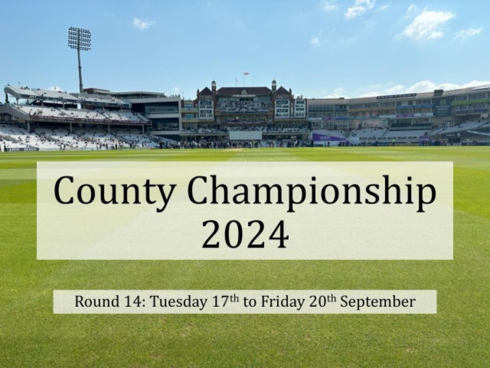 County Championship 2024 Round 14