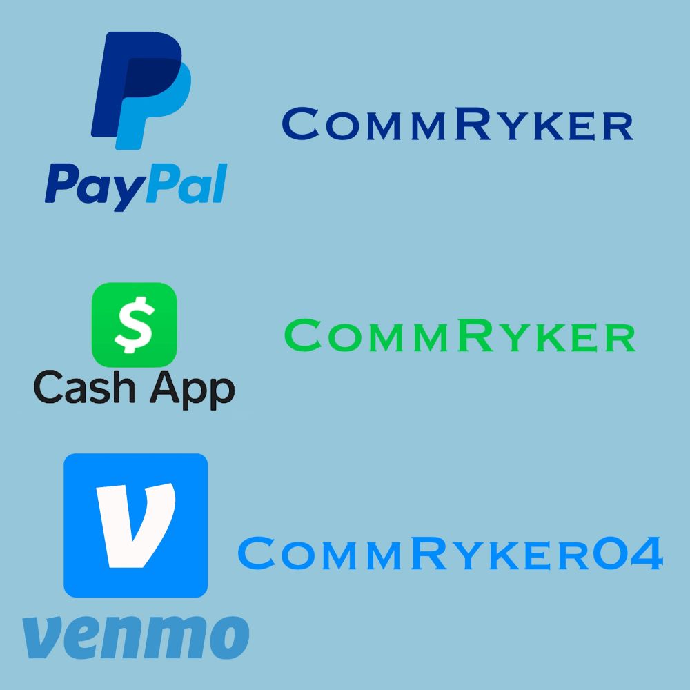 The artists Pay Pal handle is CommRyker with a capital c and r. The artists Cash App handle is the same. His Venmo is CommRyker04 with a captital c and r.