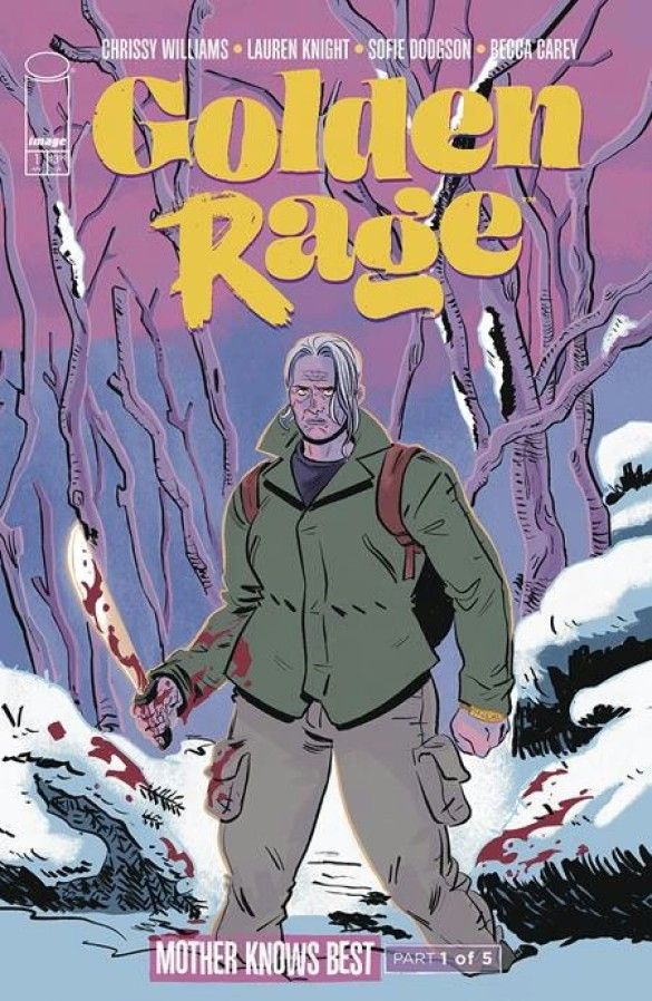Cover of Golden Rage: Mother Knows Best #1 by Lauren Knight and Sofie Dodgson