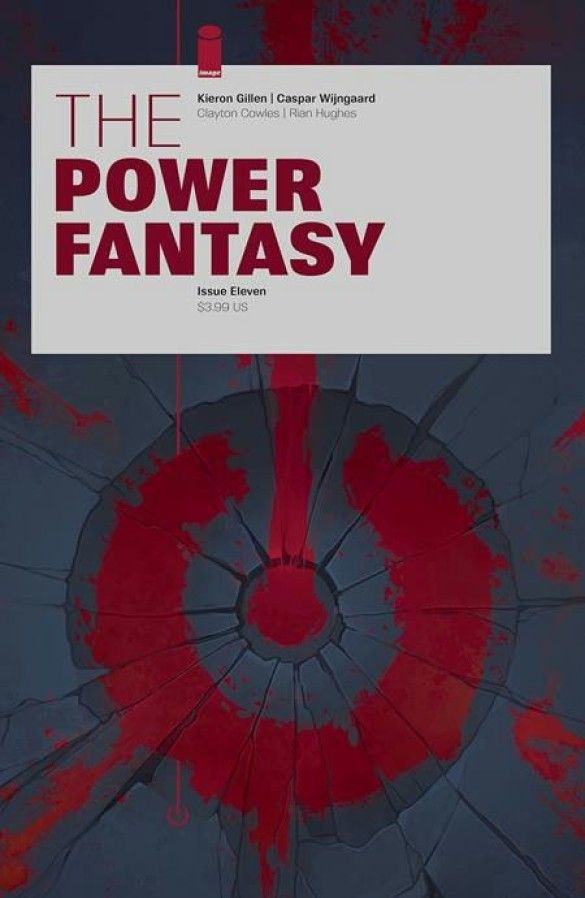 The cover of The Power Fantasy #11 where the on/off symbol is drawn in blood.
