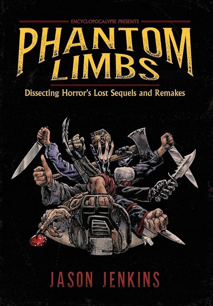 Cover for Jason Jenkins’ Phantom Limbs, featuring an assortment of hands holding different weapons 