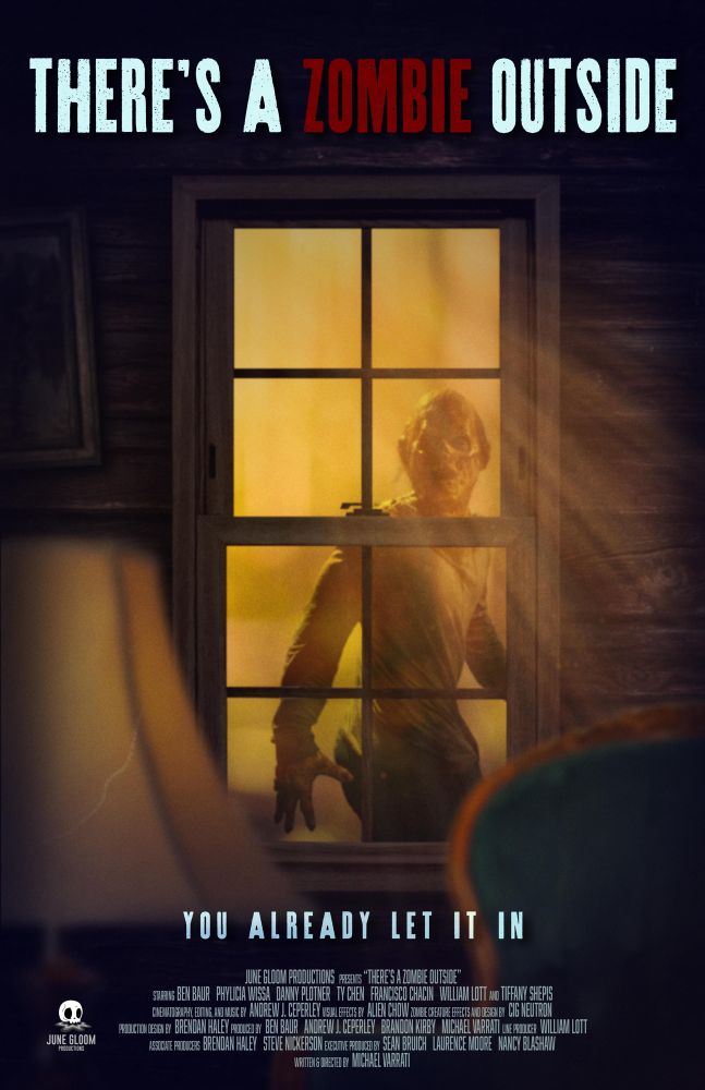 Poster for the film There’s a Zombie Outside 