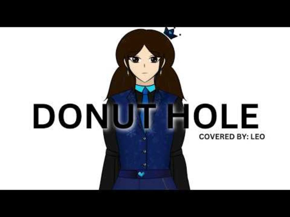 DONUT HOLE [ドーナツホール] - HACHI | covered by Leo