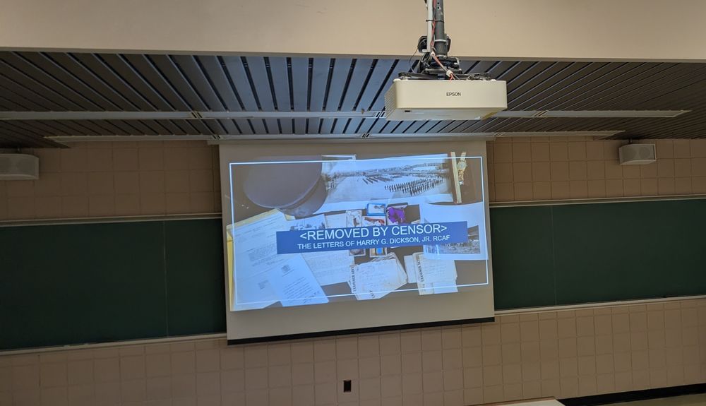 A powerpoint presentation titled Removed by Censor: the letters of Harry Dickson Jr. RCAF