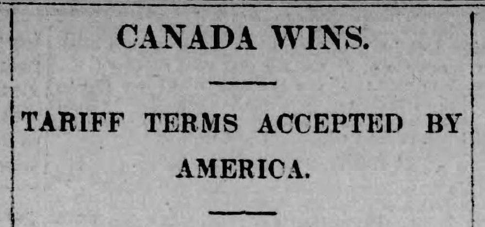 CANADA WINS
TARIFF TERMS ACCEPTED BY AMERICA
--The Guardian Journal, 31 Mar 1910