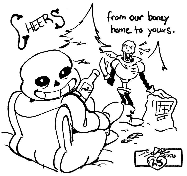 Drawing of Sans and Papyrus outside in the snow. Sans is looking at the viewer while sitting in a very comfy chair that's been jammed into the fluffy snow, ketchup bottle in hand. Papyrus is building something that looks remarkably like a Snow-Mettaton and appears outraged. A caption reads "Cheers from our boney home to yours."