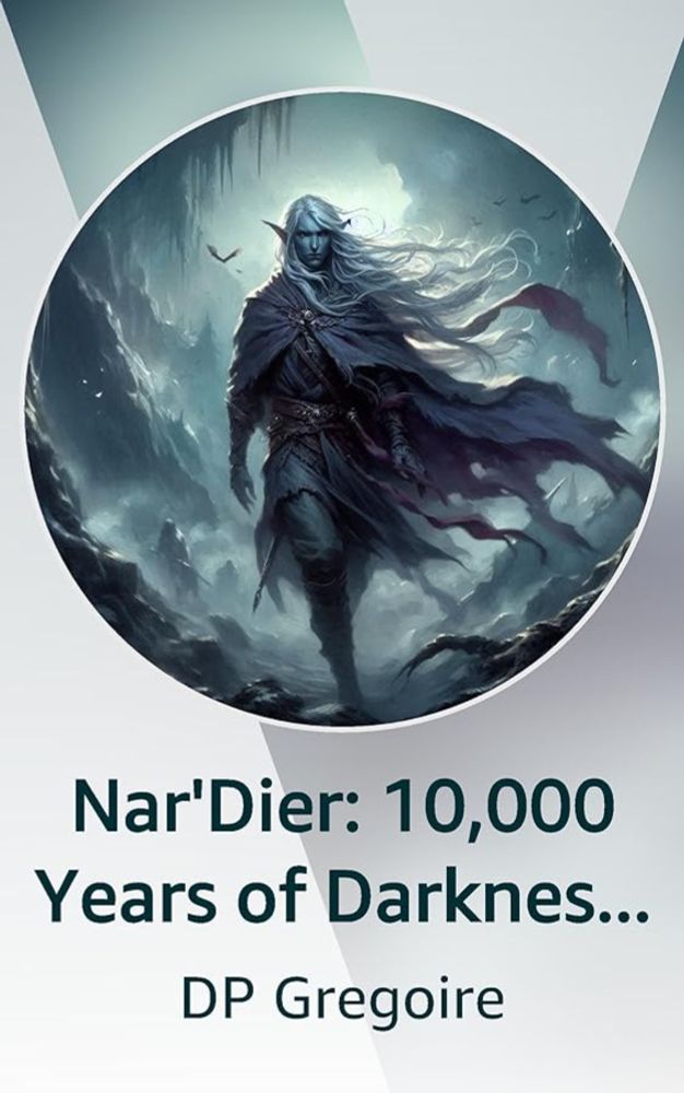 Nar'Dier: 10,000 Years of Darkness | Kindle Vella