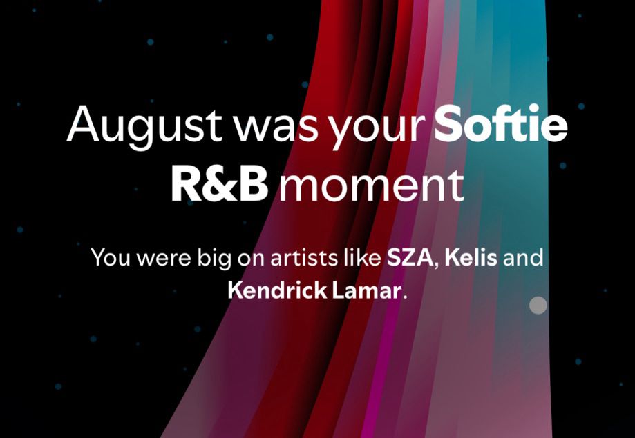 August was your R&B moment you were big on artists like SZA, Kelis and Kendrick Lamar 