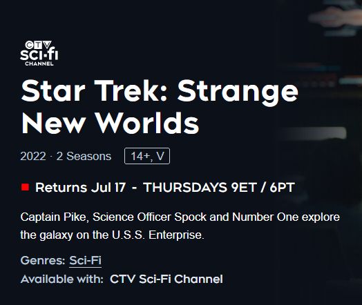 Screenshot from the CTV Sci-Fi website saying "Star Trek: Strange New Worlds Returns Jul 17 - THURSDAYS 9ET / 6PT"
