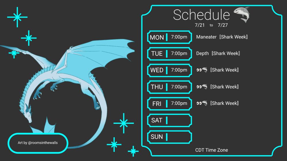 Schedule showing Monday through Friday streams at 7pm CDT. 