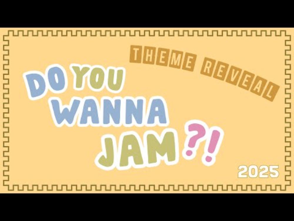 Do you WANNA Jam?! THEME REVEAL