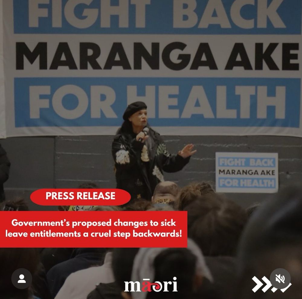 Image 1
Debbie Ngarewa-Packer stands speaking into a microphone at a public rally, wearing a black beret and coat. Behind her is a large blue and white banner reading: “FIGHT BACK, MARANGA AKE FOR HEALTH.” A red banner on the image reads “PRESS RELEASE” and the headline says: “Government’s proposed changes to sick leave entitlements a cruel step backwards!” The TPM logo appears at the bottom.

Image 2
A graphic with Debbie Ngarewa-Packer speaking in the background and bold white text overlaid. It reads:
“Te Pāti Māori is calling out Government’s proposed changes to sick leave entitlements as a cruel step backwards that punishes low-income, part-time, and essential workers and staunchly supports the concerns raised by PSA National Secretary Fleur Fitzsimons, that this move disproportionately harms women, who are most likely to take time off to care for sick children and whānau.”
Ngarewa-Packer quote below:
“This Government’s obsession with attacking women, predominantly Māori and Pacific women, ignores equity and endangers public health.”
TPM logo is at the bottom.

Image 3
Background image of Debbie Ngarewa-Packer addressing a crowd, with overlaid quotes in white text:
“Sick leave is a right, not a reward,” said Ngarewa-Packer.
“Pro-rating it just reinforces inequality, fuels presenteeism, and increases the risk of outbreaks in workplaces and schools. It’s a betrayal of the frontline workers this country relied on during COVID.”
The TPM logo is visible at the bottom.


Image 4 alt text:
Same rally image background with overlaid quotes from Debbie Ngarewa-Packer:
“The increase to 10 days was a hard-won gain. Workers need time to recover, not punishment for being sick.”
Additional statement reads:
“Reversing this isn’t ‘long-needed reform’ it’s short-sighted austerity.” Te Pāti Māori urges all parties to oppose any erosion of sick leave entitlements and stand with the workers who carry this country every day.
The TPM logo is at the bottom.
