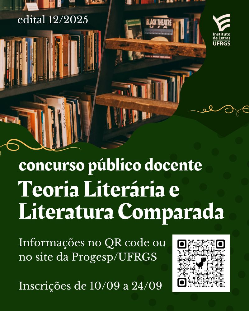 Card de divulgação do concurso público docente na área de Teoria Literária e Literatura Comparada, com QR code para o site da Progesp/UFRGS em que se encontram mais informações