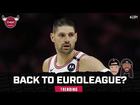 Could Nikola Vucevic HEAD TO EUROPE After Reaching a Buyout?