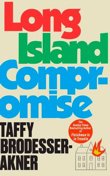 Cover of Long Island compromise by Taffy Brodesser-Akner