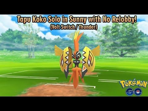 Tapu Koko Solo in Sunny No Relobby (Volt Switch / Thunder) #pokemongo