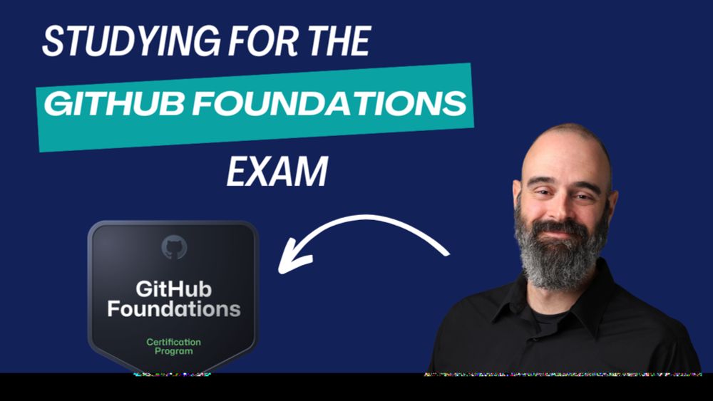 GitHub Foundations Certification – Exam Prep Guide