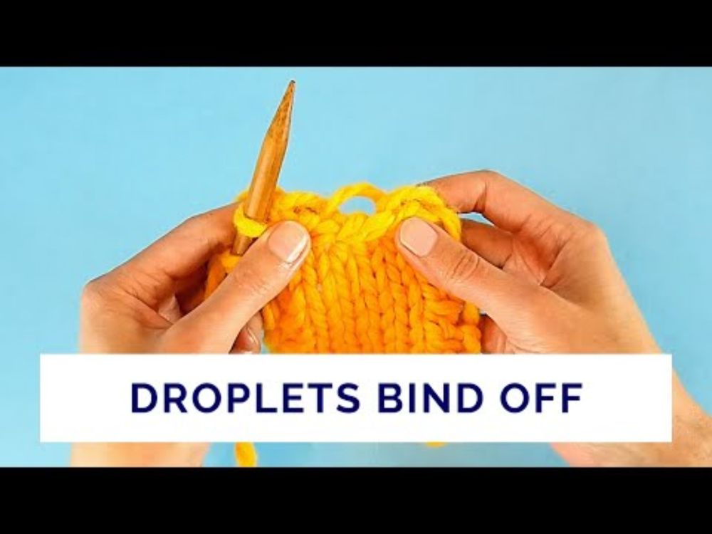 Droplets Bind Off in Five Simple Steps