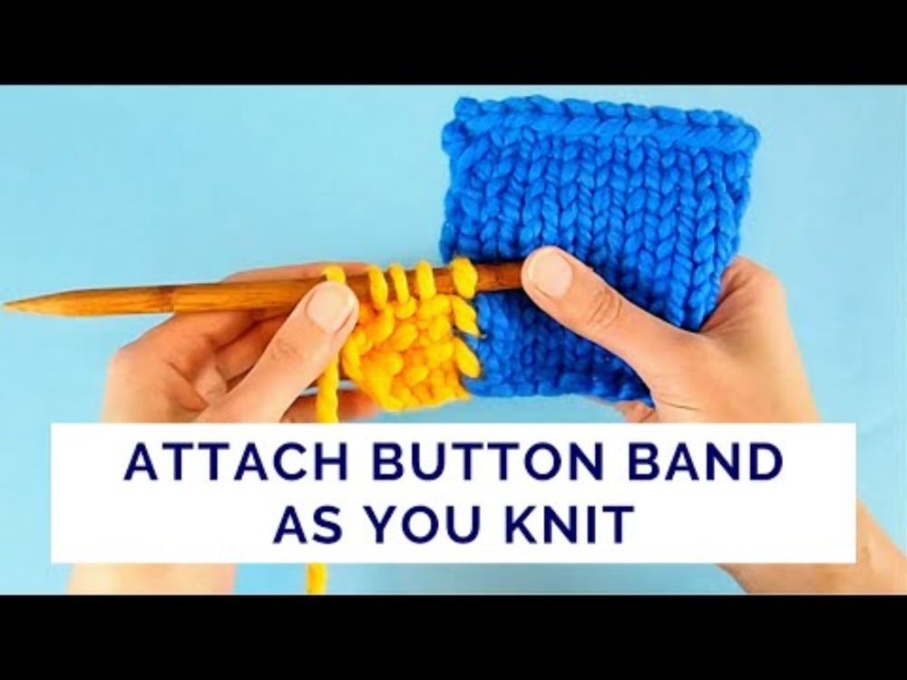 Simple Way to Attach a Button Band As You Knit - Flat, Elastic and Fully Reversible Join
