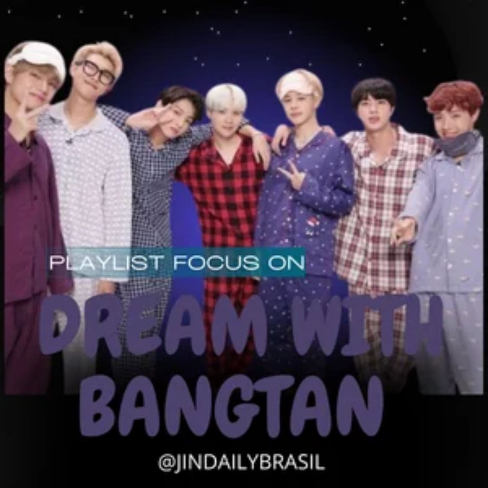 DREAM WITH BANGTAN