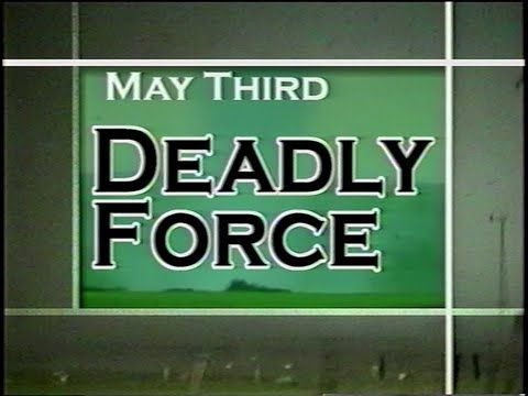 KWTV's May Third: Deadly Force