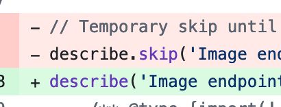 A git diff showing describe.skip changign to describe