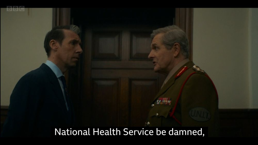 Grand Serpent and... Robert Bathurst's character... With the latter saying "National Health Service be damned."