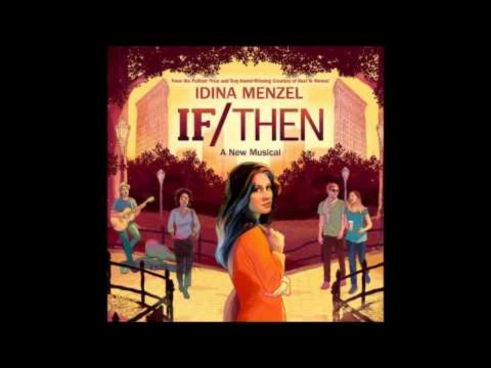 Best Worst Mistake - If/Then (Original Broadway Cast Recording)