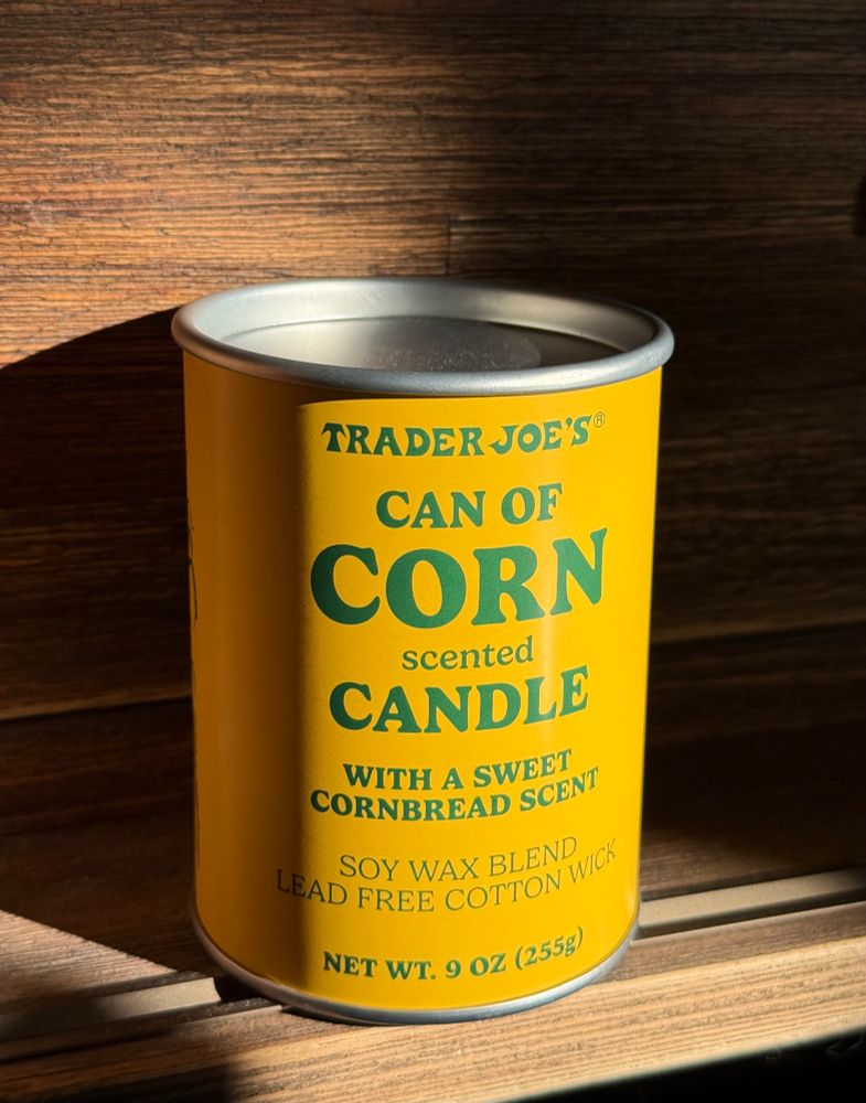 Yellow and green can of Trader Joe’s corn but it’s actually a candle. Sweet cornbread scent. It’ll take me ten years to burn it. It sits in a sunbeam because it deserves to be in the spotlight. 