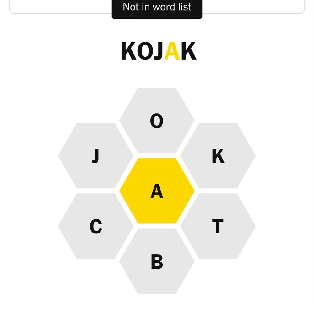 NYT Spelling Bee, KOJAK “not in word list”