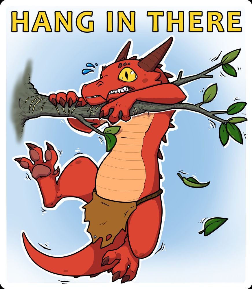 A red kobold in a loincloth precariously dangles from a tree branch with a nervous expression. "Hang In There" is in yellow text across the top of the image. 